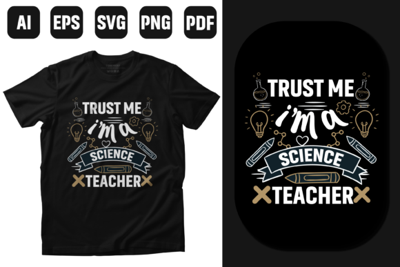 Science Teacher T-Shirt Design Vector β Graphics for Print Templates