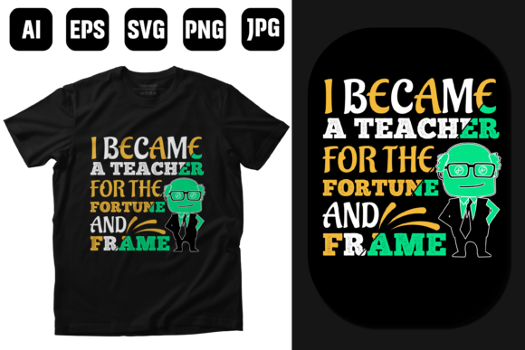 Teachers Quotes Vector T-Shirt Design: Graphics for Print Templates Done Right